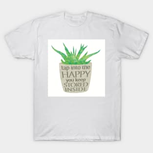 Succulent Happy Storage | Lime Green Aloe Plant | Inspirational Quote T-Shirt